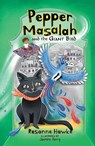 Pepper Masalah and the Giant Bird - Rosanne Hawke - 9781761111204