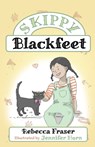 Skippy Blackfeet - Rebecca Fraser - 9781761111662