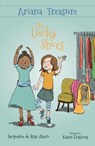 Ariana Treasure: The Lucky Shoes - Jacqueline de Rose-Ahern ; Karen Erasmus - 9781761111853