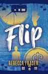 Flip - Rebecca Fraser - 9781761112898