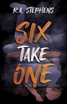 Six Take One - R. A. Stephens - 9781761113604