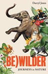 (Be)wilder - Darryl Jones - 9781761170386