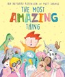 The Most Amazing Thing - Ian Hayward Robinson - 9781761180118
