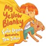 My Yellow Blanky - Sofie Laguna - 9781761180521