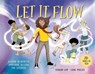 Let it Flow - Rebekah Lipp - 9781761214714