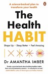 The Health Habit - Amantha Imber - 9781761342363