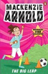Mackenzie Arnold 3: The Big Leap - Mackenzie Arnold - 9781761346873