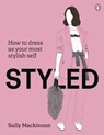 Styled - Sally Mackinnon ; Andy Warren - 9781761357688