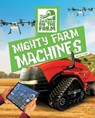 Mighty Farm Machines - Warren Singer - 9781761400797