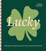 Lucky - Megan McKean - 9781761450945