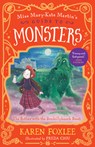 The Bother with the Bonkillyknock Beast: Miss Mary-Kate Martin's Guide to Monsters 3 Volume 3 - Karen Foxlee - 9781761470226
