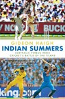Indian Summers - Gideon Haigh - 9781761472138