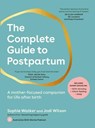 The Complete Guide to Postpartum - Sophie Walker ; Jodi Wilson - 9781761500060