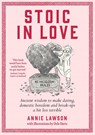 Stoic in Love - Annie Lawson - 9781761500404