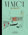 Venice Cult Recipes (mini) - Laura Zavan - 9781761500671