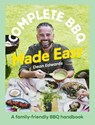 Complete BBQ Made Easy - Dean Edwards - 9781761501272