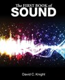 The First Book of Sound - David C. Knight - 9781761534331