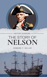 The Story of Nelson - Edmund F. Sellar - 9781761535673