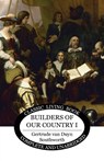 Builders of our Country I - Gertrude Southworth - 9781761537554