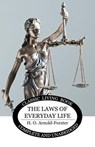 The Laws of Everyday Life - H. O. Arnold-Forster - 9781761538117