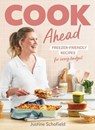 Cook Ahead - Justine Schofield - 9781761567322
