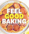 Feel Good Baking - Teresa Cutter - 9781761633294