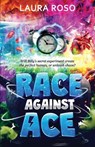 Race Against Ace - Laura Roso - 9781763572768
