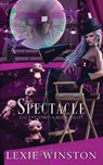 Spectacle - Lexie Winston - 9781763622821