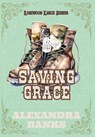 Saving Grace - Alexandra Banks - 9781763772830