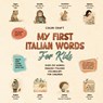 My First Italian Words Book For Kids - Color Craft - 9781763789432
