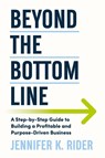 Beyond The Bottom Line - Jennifer Rider - 9781764108409