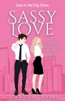 Sassy Love - Alexandra Banks - 9781764194969