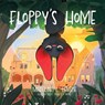 Lanshe, M: Floppy's Home - Madeline C Lanshe - 9781764199902