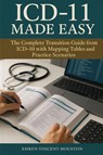 ICD-11 Made Easy - Ehren Vincent Houston - 9781764233903