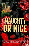 Naughty Or Nice - Samantha Barrett - 9781764292641