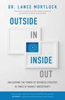 Outside In, Inside Out - Lance Mortlock - 9781770418202