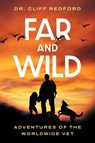 Far and Wild - Cliff Redford - 9781770418752