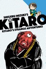 Kitaro's Strange Adventures - Mizuki Shigeru ; Zack Davisson - 9781770462861