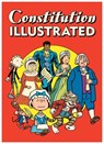 Constitution Illustrated - SIKORYAK,  R. - 9781770463967