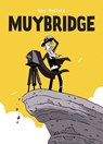 Muybridge - Guy Delisle - 9781770467729