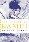 The Legend of Kamui: Volume Two - Shirato Sanpei - 9781770467798