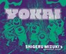 Yokai - Shigeru Mizuki - 9781770467989