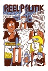 Reel Politik - Nathan Gelgud - 9781770468153