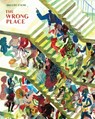 The Wrong Place - Brecht Evens - 9781770468214