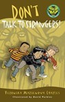 Don't Talk to Strangers! - Veronika Martenova Charles - 9781770490185