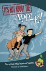 It's Not about the Apple! - Veronika Martenova Charles - 9781770492158