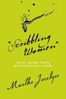 "Scribbling Women" - Marthe Jocelyn - 9781770492301