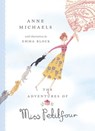 The Adventures of Miss Petitfour - Anne Michaels - 9781770495029