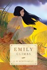 Montgomery, L: Emily Climbs - L M Montgomery - 9781770497498