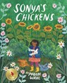 Sonya's Chickens - Phoebe Wahl - 9781770497900